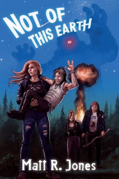 Cover for Matt R Jones · Not of This Earth (Paperback Book) (2017)