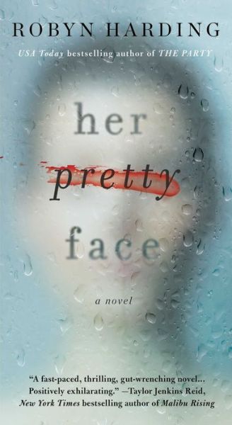 Cover for Robyn Harding · Her Pretty Face (Paperback Book) (2022)