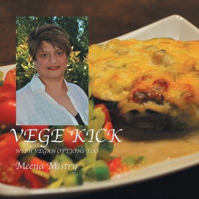 Cover for Meena Mistry · Vege Kick (Paperback Book) (2020)