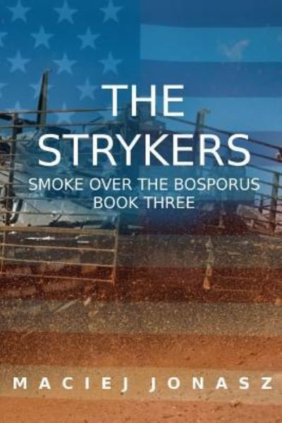 Cover for Maciej Jonasz · The Strykers (Paperback Book) (2018)