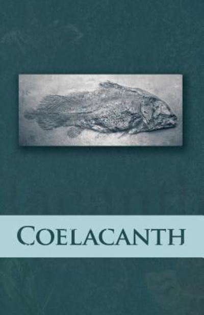 Cover for Corbin Riley · Coelacanth 2018 (Paperback Book) (2018)