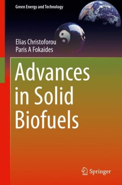 Cover for Christoforou · Advances in Solid Biofuels (Book) [1st ed. 2019 edition] (2018)