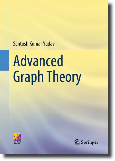 Cover for Santosh Kumar Yadav · Advanced Graph Theory (Hardcover Book) [1st ed. 2023 edition] (2023)