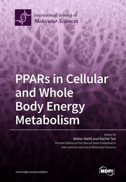 Cover for Walter Wahli · PPARs in Cellular and Whole Body Energy Metabolism (Pocketbok) (2019)