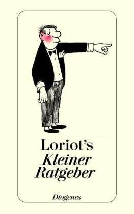 Cover for Loriot · Detebe.20161 Loriot.kleiner Ratgeber (Book)