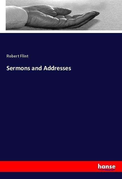 Cover for Flint · Sermons and Addresses (Book)