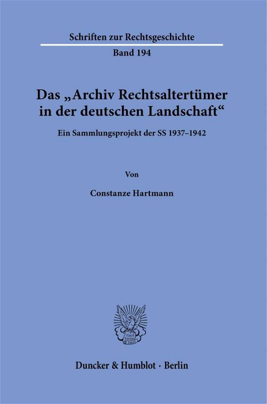 Cover for Hartmann · Das »Archiv Rechtsaltertümer i (Bog) (2021)