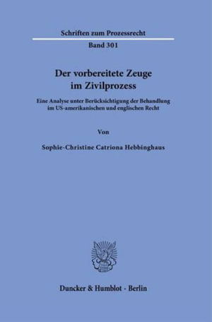 Cover for Sophie-Christine Catriona Hebbinghaus · Vorbereitete Zeuge Im Zivilprozess (Buch) (2024)