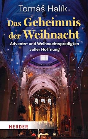 Cover for Tomás Halík · Das Geheimnis der Weihnacht (Book) (2023)