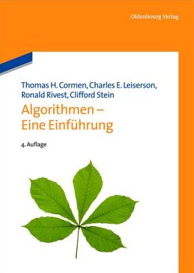 Algorithmen - Eine Einfuhrung - Ronald Rivest - Książki - Oldenbourg Wissenschaftsverlag - 9783486748611 - 17 października 2013