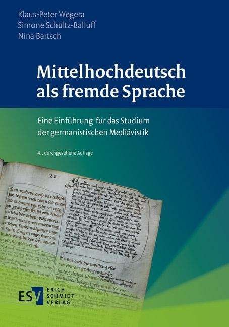 Cover for Wegera · Mittelhochdeutsch als fremde Spr (Buch)