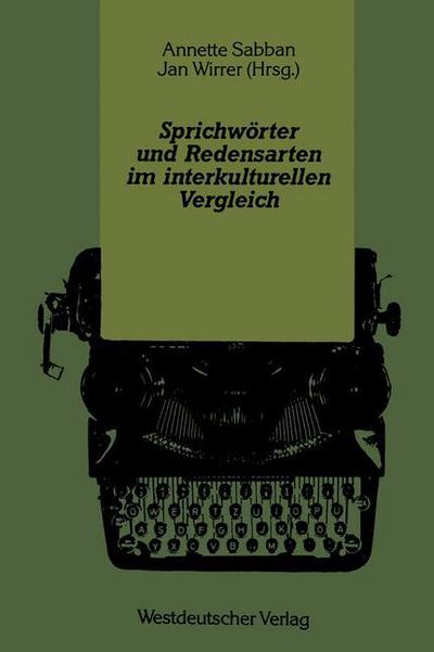 Cover for Annette Sabban · Sprichwoerter Und Redensarten Im Interkulturellen Vergleich (Paperback Book) [1991 edition] (1991)