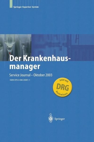 Cover for W V Eiff · Der Krankenhausmanager: Praktisches Management Fur Krankenhauser Und Einrichtungen Des Gesundheitswesens (Paperback Book) [14th edition] (2004)