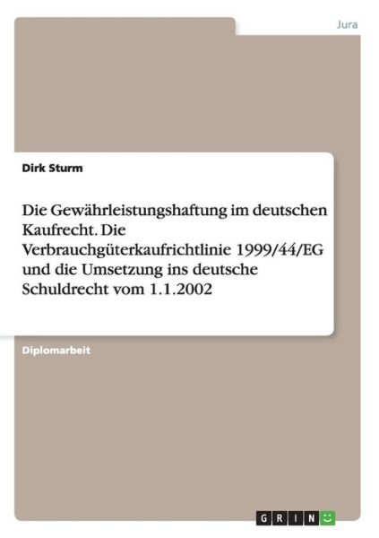 Cover for Sturm · Die Gewährleistungshaftung im deu (Book) [German edition] (2008)