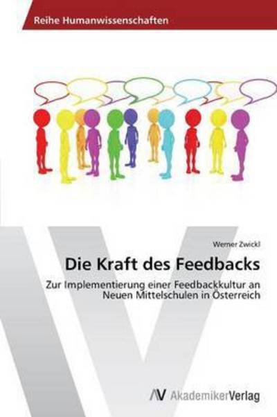 Cover for Zwickl Werner · Die Kraft Des Feedbacks (Paperback Bog) (2013)