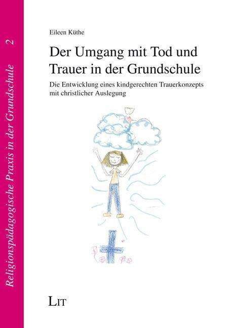 Cover for Küthe · Der Umgang mit Tod und Trauer in (Bog)