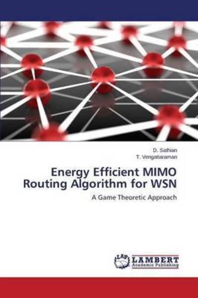 Cover for T. Vengattaraman . · Energy Efficient Mimo Routing Algorithm for Wsn (Paperback Bog) (2014)