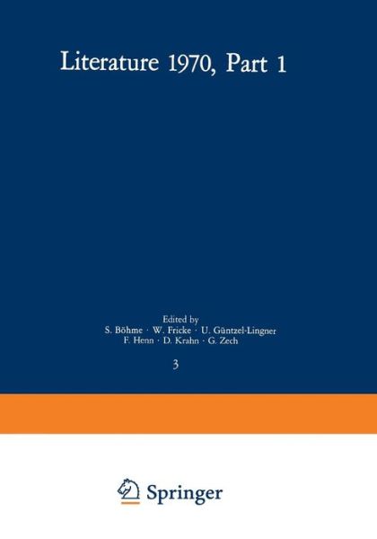Cover for Siegfried Bohme · Literature 1970, Part 1 - Astronomy and Astrophysics Abstracts (Paperback Book) [Softcover reprint of the original 1st ed. 1970 edition] (2013)