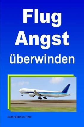 Cover for Perc · Flugangst überwinden (Book)