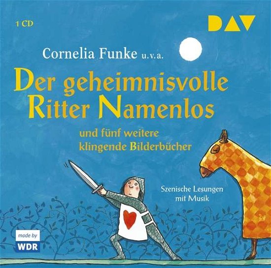 Der geheimnisvolle Ritter Name - Cornelia, Funke; Christine, Nö - Musik - Der Audio Verlag - 9783742400611 - 21. februar 2019