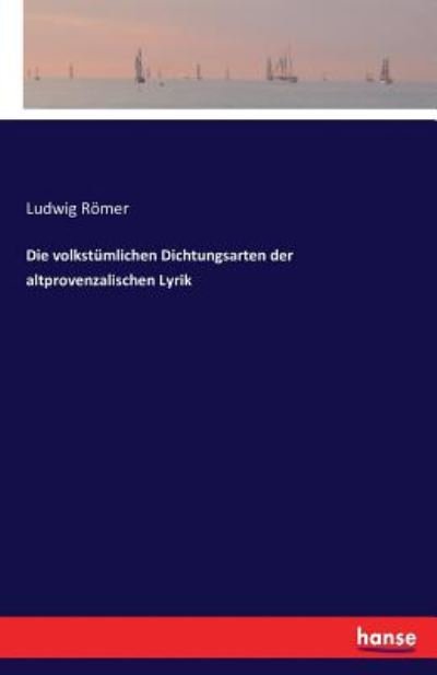 Cover for Römer · Die volkstümlichen Dichtungsarten (Book) (2017)