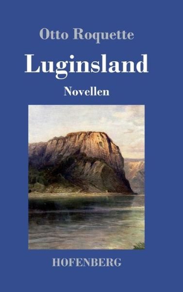 Cover for Roquette · Luginsland (Bok) (2017)