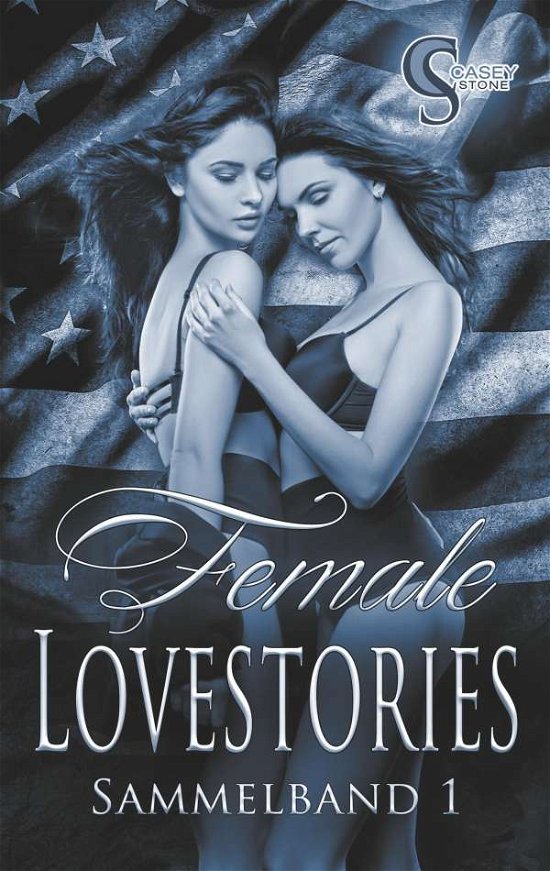 Cover for Stone · Female Lovestories (Bog)