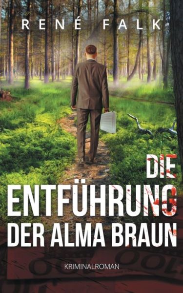 Cover for Falk · Die Entführung der Alma Braun (Book) (2019)