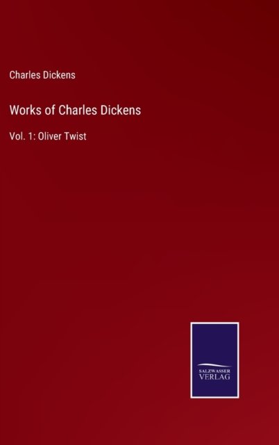 Cover for Charles Dickens · Works of Charles Dickens (Innbunden bok) (2022)