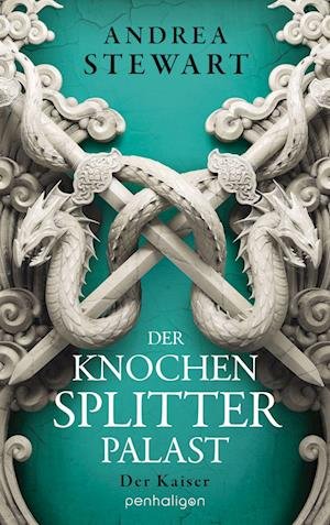 Cover for Andrea Stewart · Der Knochensplitterpalast (Book) (2023)