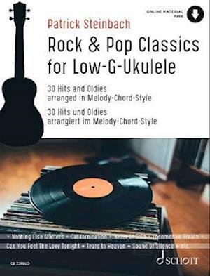 Cover for Rock &amp; Pop Classics for &quot;Low G&quot;-Ukulele: 30 Hits and Oldies arranged in Melody-Chord-Style for Ukulele in Low G-tuning (Sheet music) (2023)