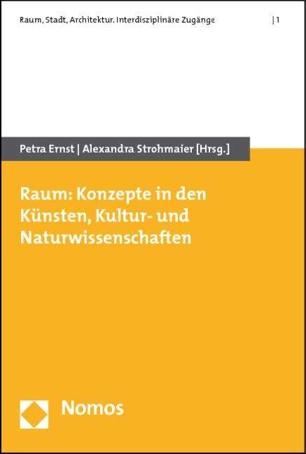 Cover for Raum · Konzepte in den Künsten, Kultur- (Book)