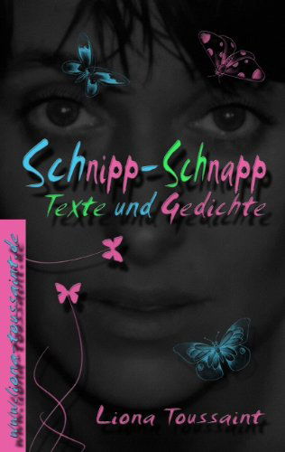 Cover for Liona Toussaint · Schnipp-schnapp (Paperback Book) [German edition] (2010)