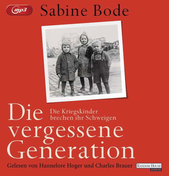 Cover for Sabine Bode · Die Vergessene Generation (CD) [size S] (2021)