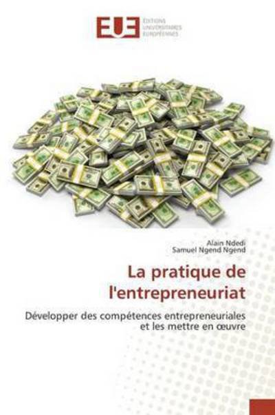 Cover for Ndedi · La pratique de l'entrepreneuriat (Bok) (2015)