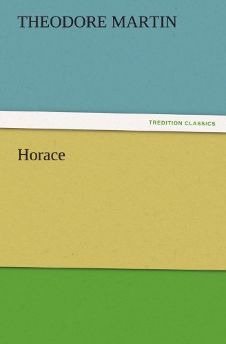 Cover for Theodore Martin · Horace (Tredition Classics) (Paperback Book) (2011)