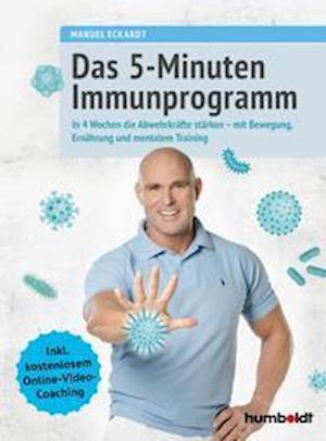 Cover for Manuel Eckardt · Das 5-Minuten-Immunprogramm (Paperback Book) (2022)