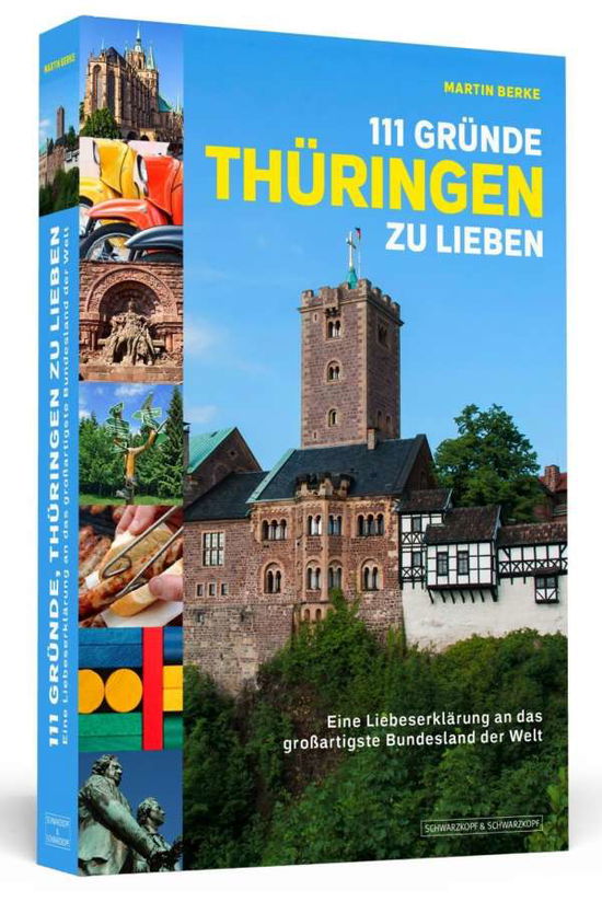 Cover for Berke · 111 Gründe,Thüringen zu lieben (Bok)