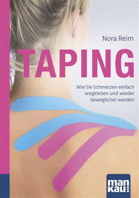 Cover for Reim · Taping. Kompakt-Ratgeber (Buch)