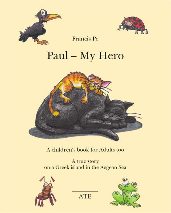 Cover for Pe · Paul - My Hero (Book)