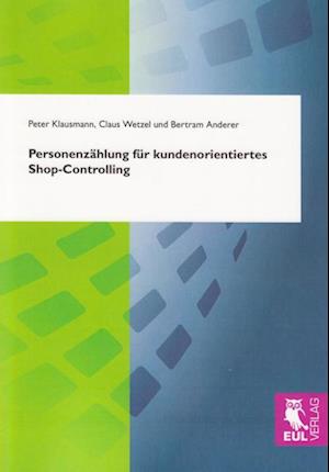 Cover for Peter Klausmann · Personenzählung für kundenorientiertes Shop-Controlling (Paperback Book) (2009)