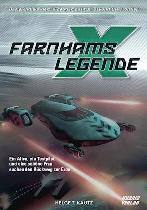 Cover for Kautz Helge · Farnhams Legende (Hardcover Book) (2019)
