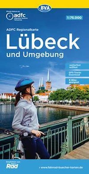 ADFC-Regionalkarte Lübeck und Umgebung, 1:75.000, reiß- und wetterfest, GPS-Tracks Download - BVA Bielefelder Verlag - Books - BVA Bielefelder Verlag - 9783969900611 - July 1, 2021