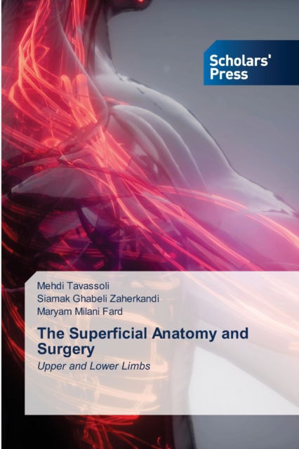 Cover for Mehdi Tavassoli · The Superficial Anatomy and Surgery (Taschenbuch) (2021)