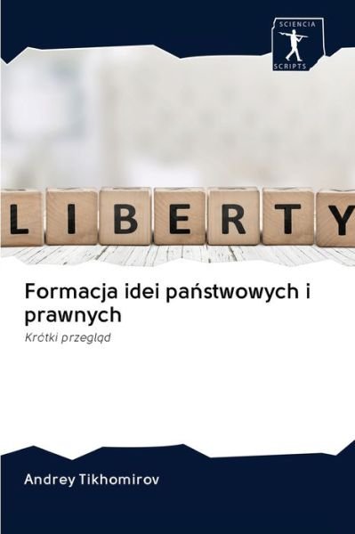 Cover for Tikhomirov · Formacja idei panstwowych i (Bok) (2020)
