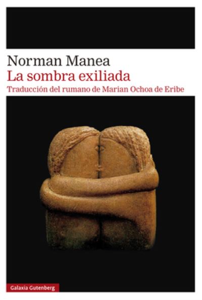 Cover for Norman Manea · La sombra exiliada (Paperback Book) (2023)