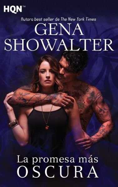 Cover for Gena Showalter · La promesa mas oscura (Pocketbok) (2020)