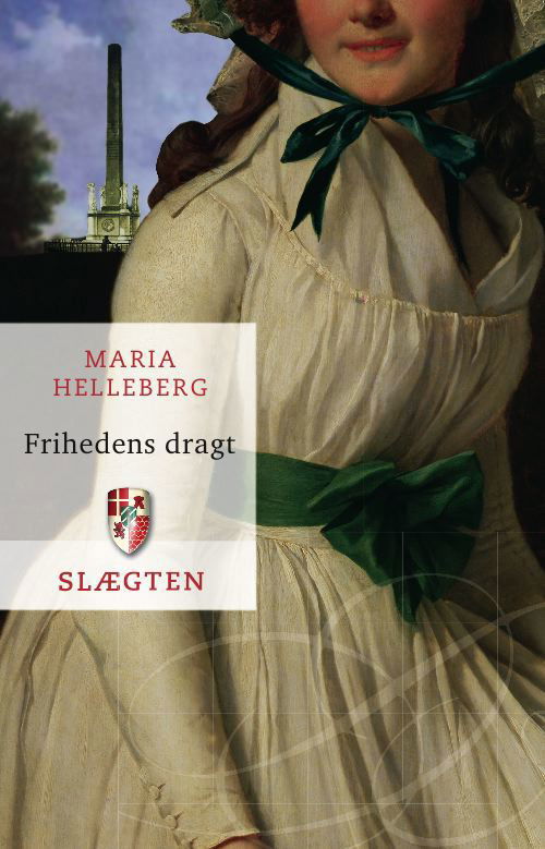 Cover for Maria Helleberg · Slægten 16: Frihedens dragt (Innbunden bok) [1. utgave] [Indbundet] (2010)