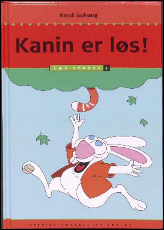 Cover for Randi Solvang · Læs lydret: Kanin er løs!, Læs lydret 2 (Inbunden Bok) [1:a utgåva] (2015)