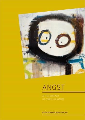 Cover for Jes Gerlach · Angst (Heftet bok) [2. utgave] (2007)